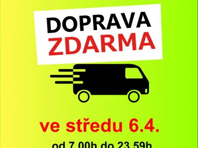 Doprava Zdarma - 6. DUBEN