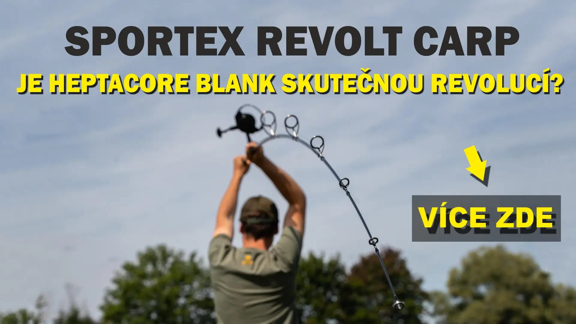 Sportex Revolt pod lupou: Testovali jsme prut s Heptacore blankem