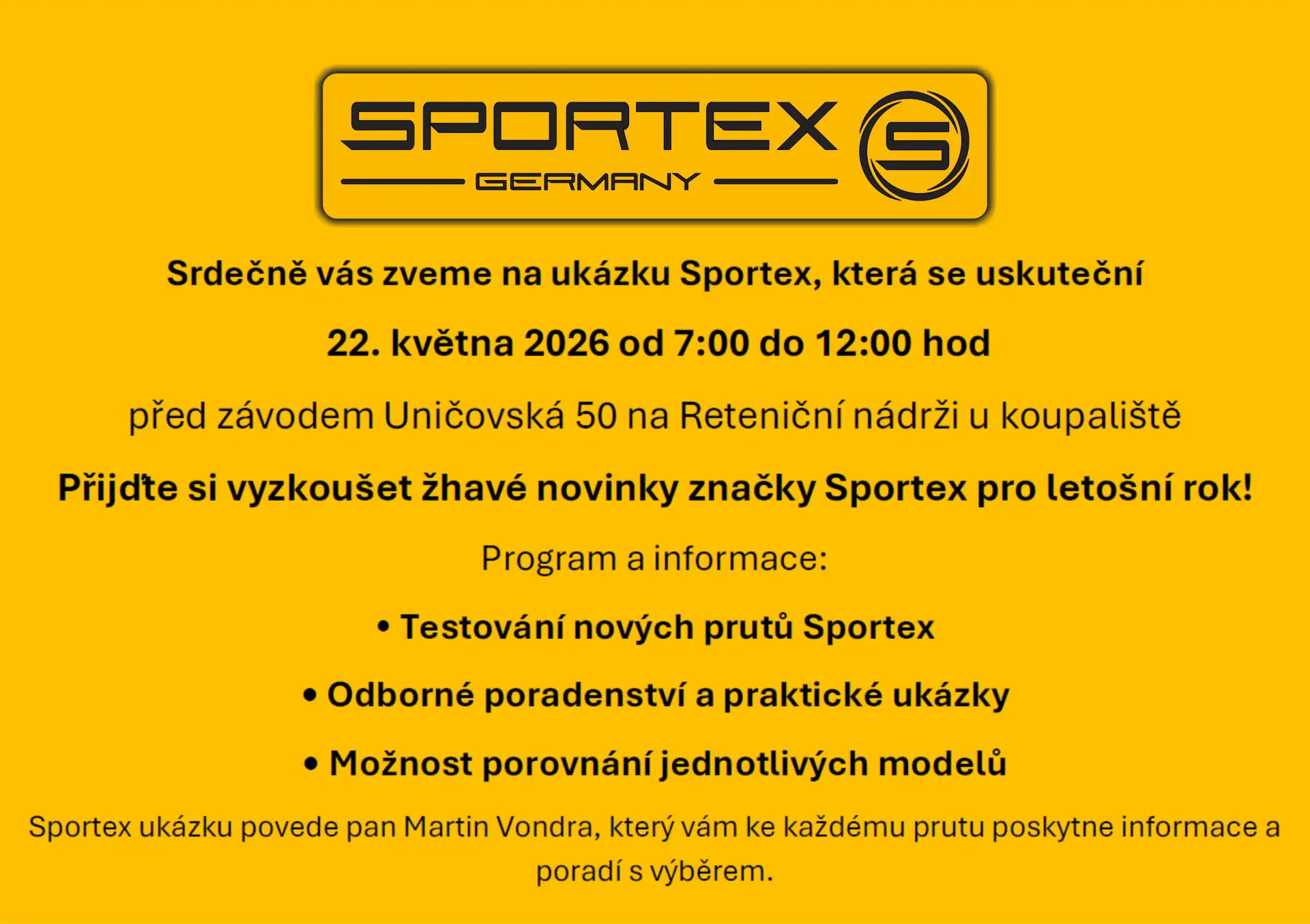 Testov�n� prut� Sportex 22. kv�tna 2026 - Uni�ovsk� 50, Uni�ov reten�n� n�dr� u koupali�t� 